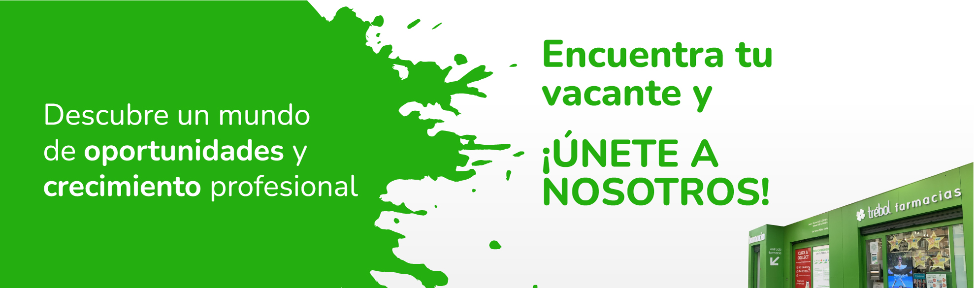 Farmacias Trébol: Inicia tu carrera hoy mismo y crece con nosotros